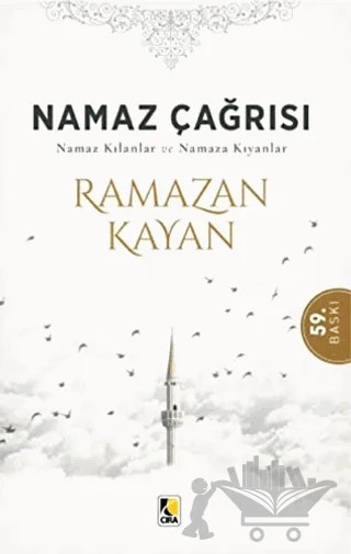Namaz Çağrısı – Ramazan Kayan – Çıra Yayınları kitap kapağı