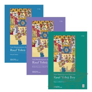 Türk Müzikolojisinin Kurucusu Rauf Yektâ Bey (3 Kitap Set) – Mehmet Öncel, Muhammet Ali Çergel – Ketebe Yayınları kitap kapağı