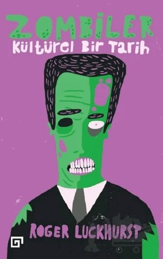 Zombiler – Roger Luckhurst – Koç Üniversitesi Yayınları kitap kapağı