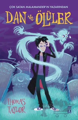 Dan ve Ölüler – Thomas Taylor – Genç Timaş kitap kapağı