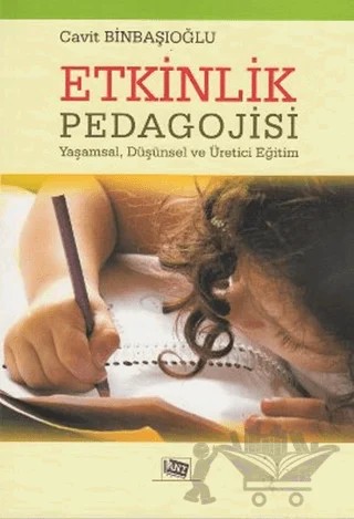 Etkinlik Pedagojisi – Cavit Binbaşıoğlu – Anı Yayıncılık kitap kapağı