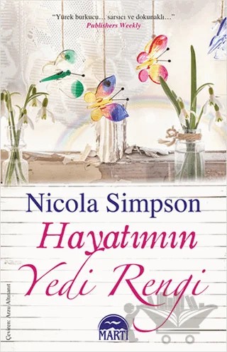 Hayatımın Yedi Rengi – Nicola Simpson – Martı Yayınları kitap kapağı