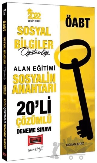 2022 ÖABT Sosyal Bilgiler Öğretmenliği Sosyalin Anahtarı Çözümlü 20'li Deneme – Gökan Araz – Yargı Yayınevi kitap kapağı