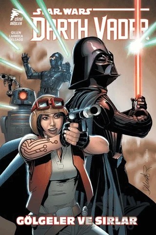 Star Wars Darth Vader Cilt 2 Gölgeler ve Sırlar – Kieron Gillen – Çizgi Düşler Yayınevi kitap kapağı