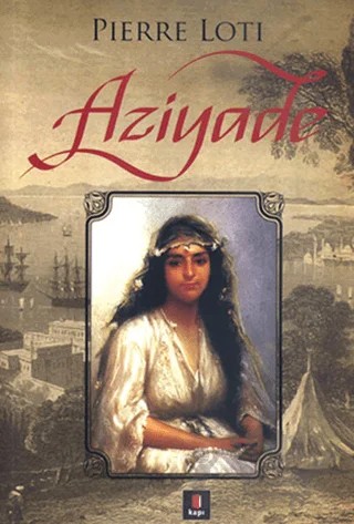 Aziyade – Pierre Loti – Kapı Yayınları kitap kapağı