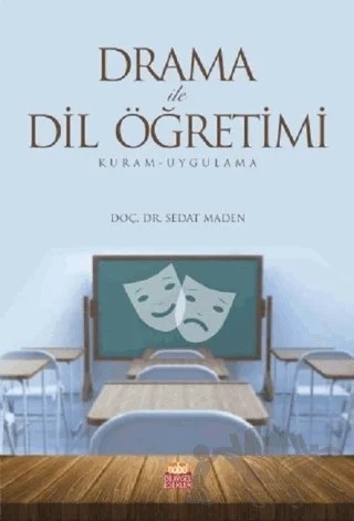 Drama ile Dil Öğretimi – Sedat Maden – Nobel Bilimsel Eserler kitap kapağı