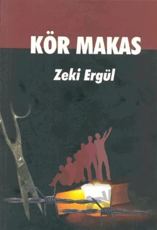 Kör Makas – Zeki Ergül – Kültür Ajans Yayınları kitap kapağı