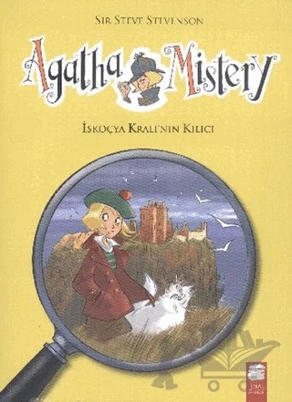 Agatha Mistery - 3 : İskoçya Kralının Kılıcı – Sir Steve Stevenson – Final Kültür Sanat Yayınları kitap kapağı