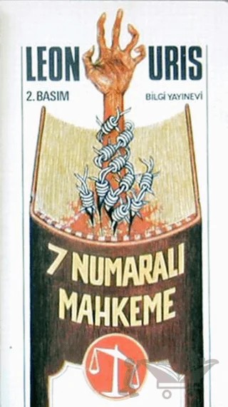 7 Numaralı Mahkeme – Leon Uris – Bilgi Yayınevi kitap kapağı