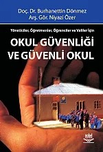Okul Güvenliği ve Güvenli Okul – Burhanettin Dönmez - Niyazi Özer – Nobel Yayın kitap kapağı