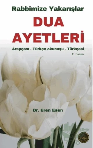 Rabbimize Yakarışlar Dua Ayetleri – Eren Esen – Endeze Yayınları kitap kapağı