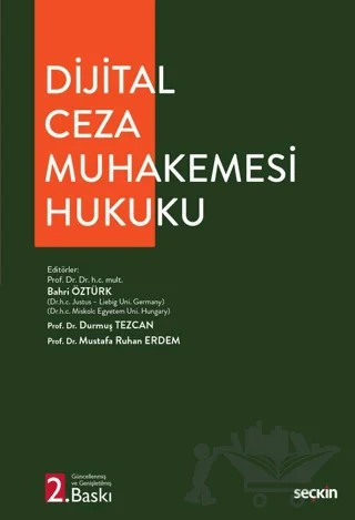 Dijital Ceza Muhakemesi Hukuku – Mustafa Ruhan Erdem, Durmuş Tezcan, Bahri Öztürk – Seçkin Yayıncılık kitap kapağı