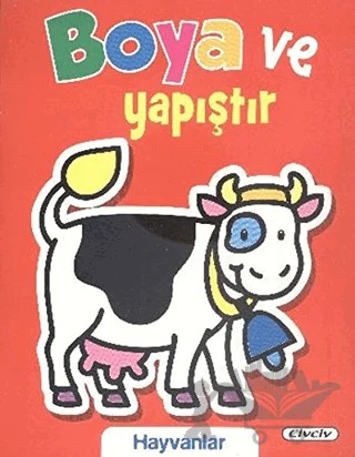 Boya ve Yapıştır : Hayvanlar – Kolektif – Civciv kitap kapağı