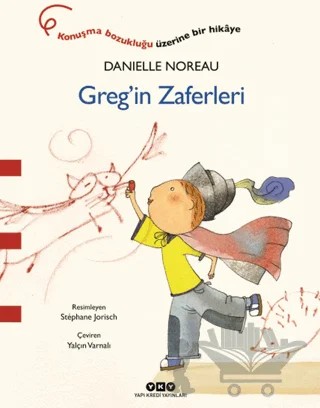 Greg’in Zaferleri – Danielle Noreau – Yapı Kredi Yayınları kitap kapağı