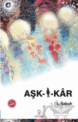 Aşk-i-Kar – Leyla Sabah – Hermes Yayınları kitap kapağı
