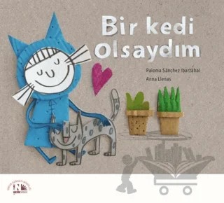 Bir Kedi Olsaydım – Paloma Sanchez Ibarzabal – Nesin Yayınevi kitap kapağı