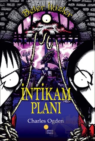 Beter İkizler - İntikam Planı – Charles Ogden – Günışığı Kitaplığı kitap kapağı