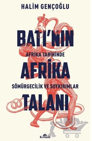 Batı’nın Afrika Talanı – Halim Gençoğlu – Kronik Kitap kitap kapağı