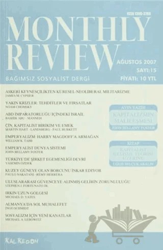 Monthly Review Bağımsız Sosyalist Dergi Sayı: 15 / Ağustos 2007 – Monthly Review Dergisi kitap kapağı