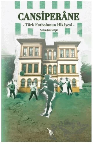 Cansiperane – Selim Gürselgil – İhtilal Yayınları kitap kapağı