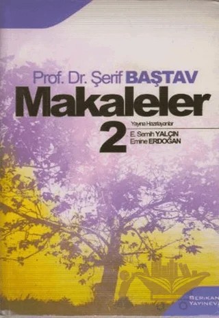Makaleler 2 – Şerif Baştav – Berikan Yayınevi kitap kapağı