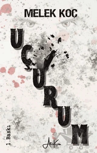 Uçurum – Melek Koç – Atakar Yayıncılık kitap kapağı