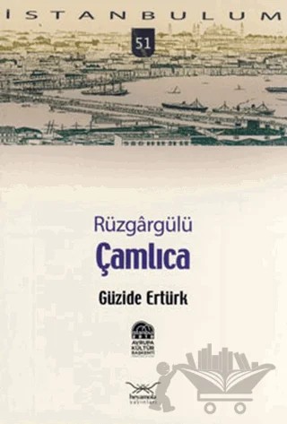 Rüzgargülü Çamlıca – Güzide Ertürk – Heyamola Yayınları kitap kapağı
