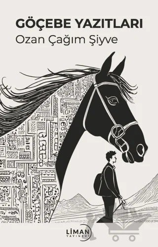 Göçebe Yazıtları – Ozan Çağım Şiyve – Liman Yayınevi kitap kapağı