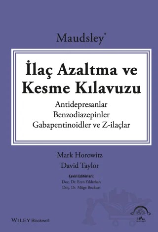 Maudsley İlaç Azaltma ve Kesme Kılavuzu – Mark Horowitz, David Taylor – EMA Tıp Kitabevi kitap kapağı