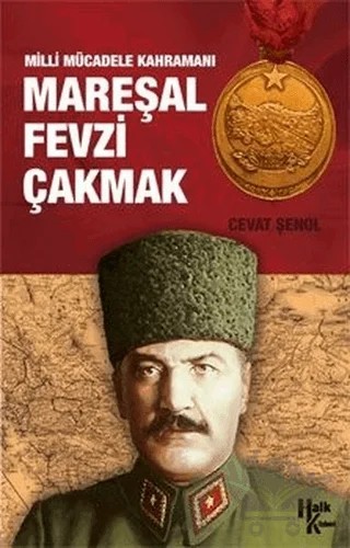 Mareşal Fevzi Çakmak – Cevat Şenol – Halk Kitabevi kitap kapağı