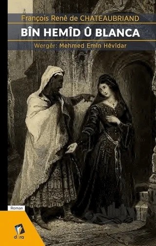 Bin Hemid Ü Blanca – François-Rene De Chateaubriand – Dara Yayınları kitap kapağı