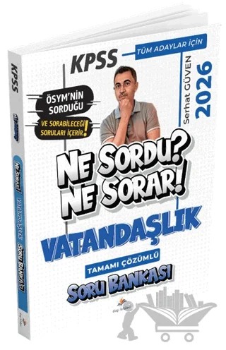 2026 KPSS Tüm Adaylar İçin Vatandaşlık Ne Sordu Ne Sorar Tamamı Çözümlü Soru Bankası – Serhat Güven – Dizgi Kitap kitap kapağı
