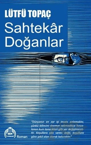 Sahtekar Doğanlar – Lütfü Topaç – Kekeme Yayınları kitap kapağı