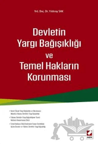 Devletin Yargı Bağışıklığı ve Temel Hakların Korunması – Yıldıray Sak – Seçkin Yayıncılık kitap kapağı