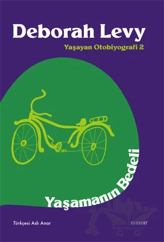 Yaşamanın Bedeli – Deborah Levy – Everest Yayınları kitap kapağı