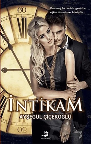 İntikam – Ayşegül Çiçekoğlu – Olimpos Yayınları kitap kapağı