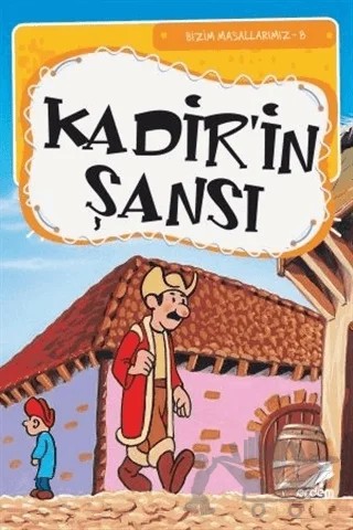 Kadir'in Şansı – Esra Gökşen – Erdem Çocuk kitap kapağı