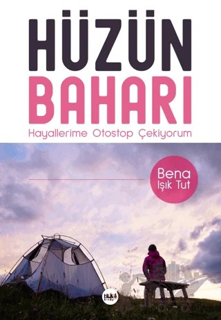 Hüzün Baharı – Bena Işık Tut – Tilki Kitap kitap kapağı
