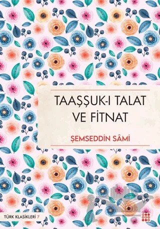 Taaşşuk-ı Talat ve Fitnat – Şemseddin Sâmi – Dokuz Yayınları kitap kapağı