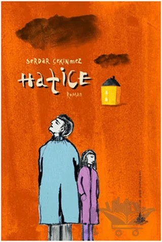 Hatice – Serdar Çekinmez – Yitik Ülke Yayınları kitap kapağı
