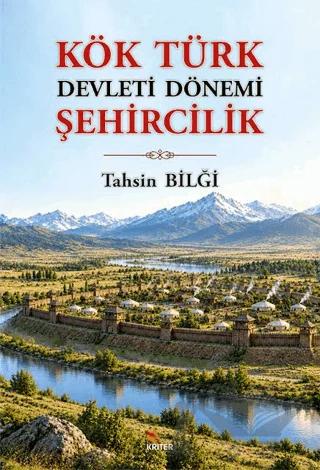 Kök Türk Devleti Dönemi Şehircilik