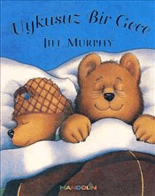Uykusuz Bir Gece – Jill Murphy – Mandolin Yayınları kitap kapağı
