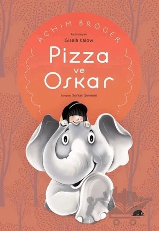 Pizza ve Oskar – Achim Bröger – Kolektif Kitap kitap kapağı