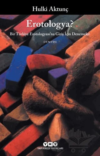 Erotologya? – Hulki Aktunç – Yapı Kredi Yayınları kitap kapağı