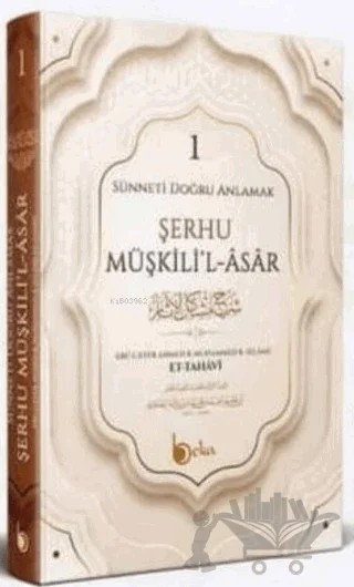 Şerhu Müşkilil Asar – İmam Tahavi – Beka Yayınları kitap kapağı