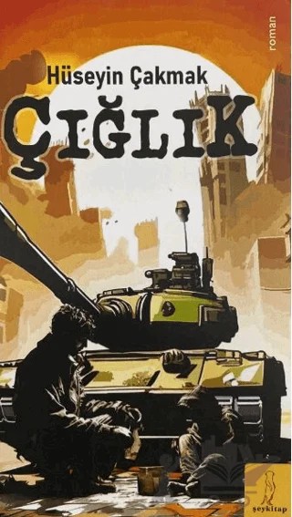 Çığlık – Hüseyin Çakmak – Şey Kitap kitap kapağı