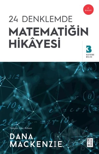 24 Denklemde Matematiğin Hikayesi – Dana Mackenzie – Ketebe Yayınları kitap kapağı