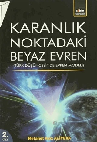 Karanlık Noktadaki Beyaz Evren 2. Cilt – Metanet Aziz Ali Yeva – Eğitim Yayınevi kitap kapağı