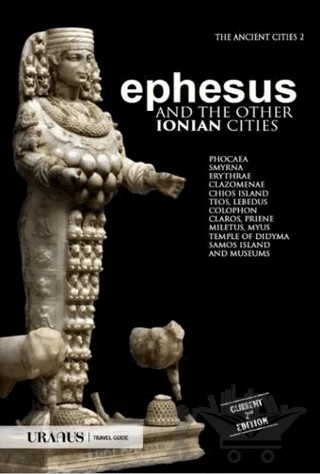 Ephesus and The Other Ionian Cities – Kolektif – Uranus kitap kapağı