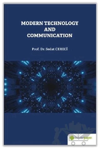 Modern Technology and Communication – Sedat Cereci – Hiperlink Yayınları kitap kapağı